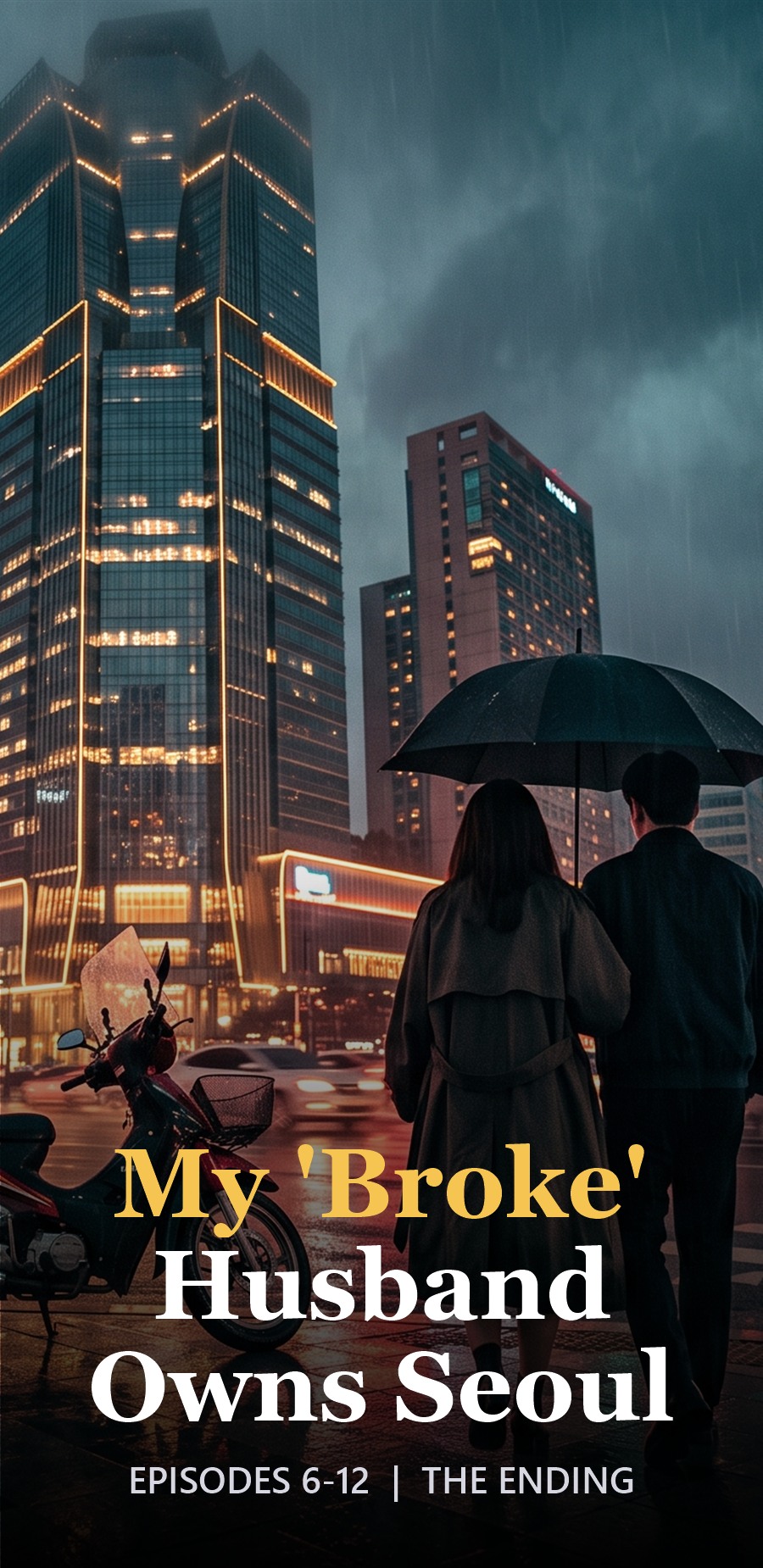 My 'Broke' Husband Owns Seoul poster